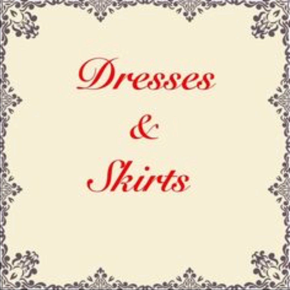 Dresses & Skirts